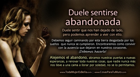 Duele sentirse abandonada Duele sentirse abandonada