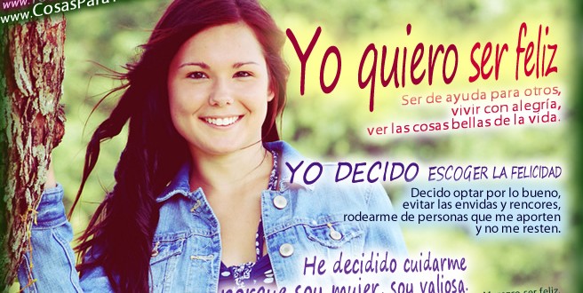 Escojo cuidar de mí, ser feliz Escojo cuidar de mí, ser feliz