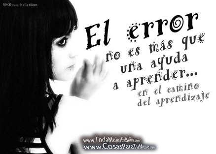 El error es una ayuda a aprender El error es una ayuda a aprender