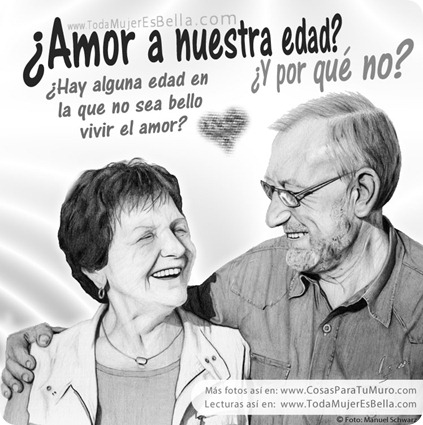 ¿Amor a nuestra edad?