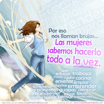 Por eso nos llaman brujas...