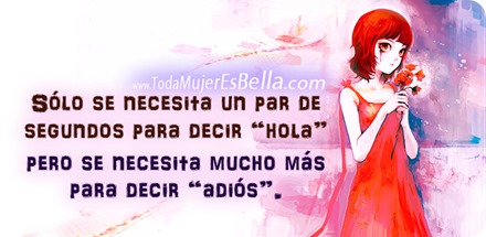 Cuesta mucho decir adiós