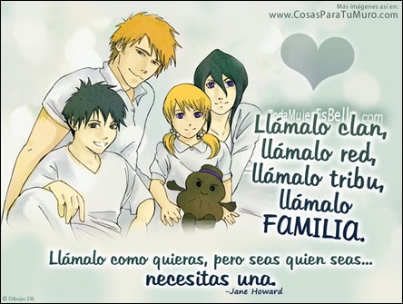 Llámalo familia... o lo que quieras.