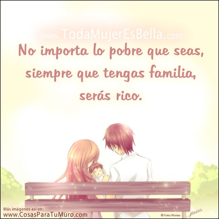 La familia nos enriquece.