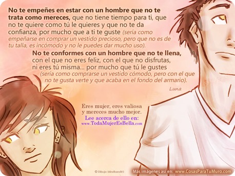 No te conformes con menos de lo que mereces