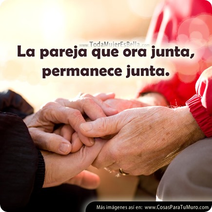 La pareja que ora junta