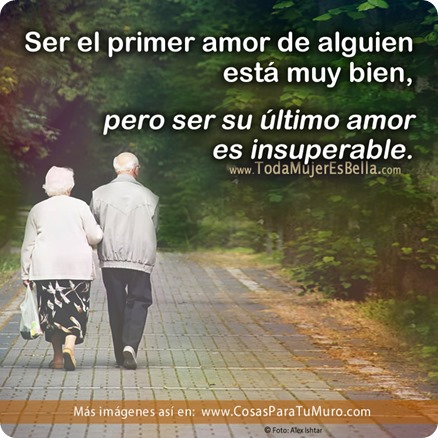 El primer amor está bien, pero...