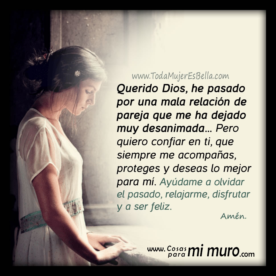 olvidar Dios, ayúdame a olvidar y a ser feliz