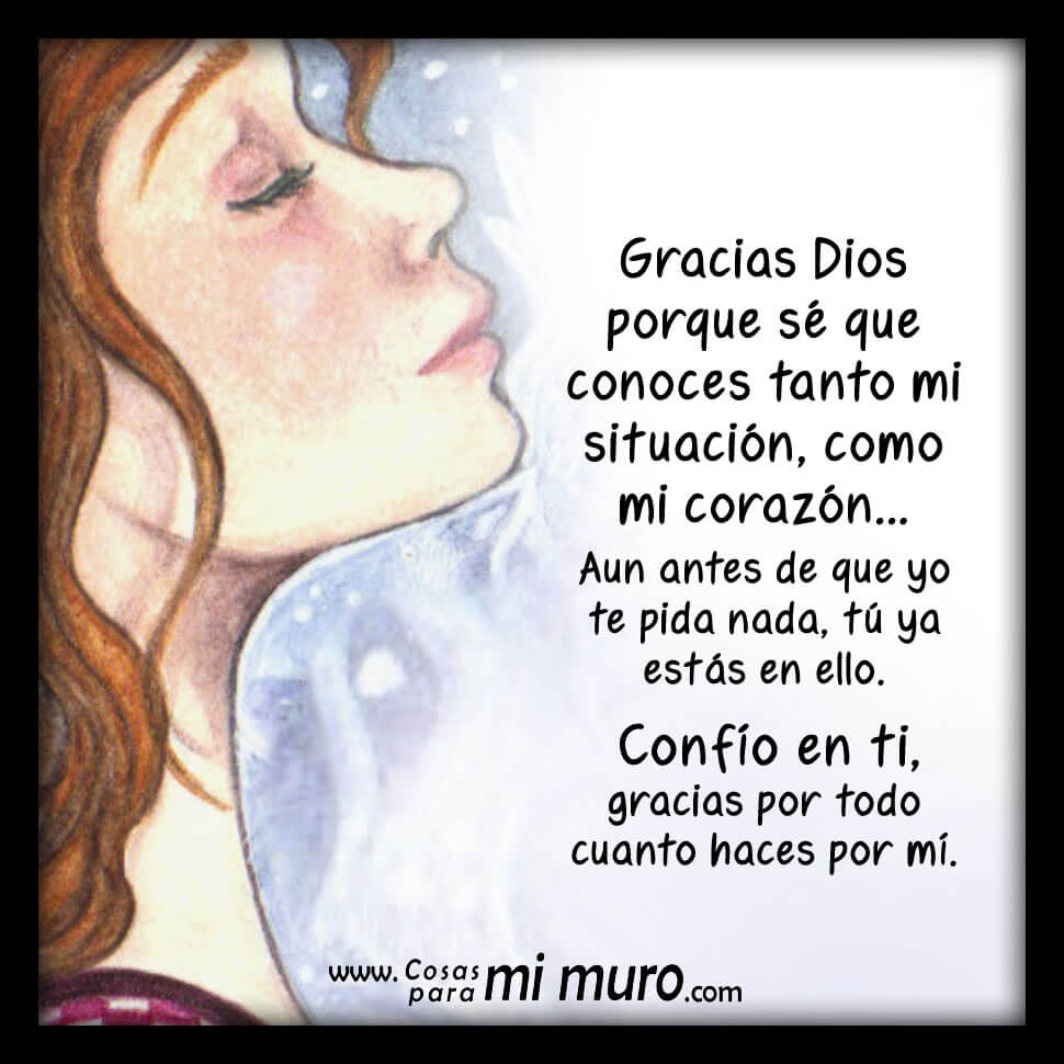 Gracias Dios porque conoces mi situación Gracias Dios porque conoces mi situación
