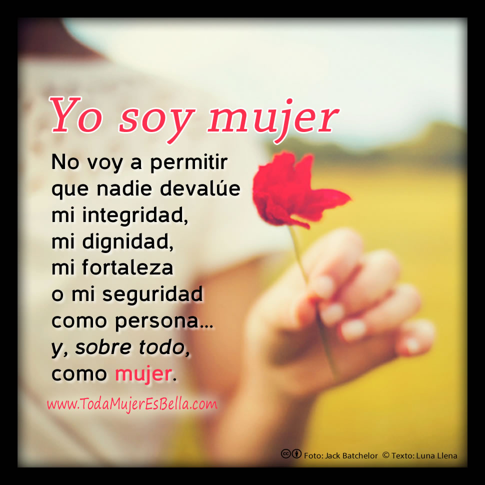 Soy mujer, protejo mi dignidad