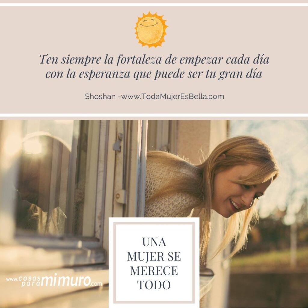 Una mujer se merece todo
