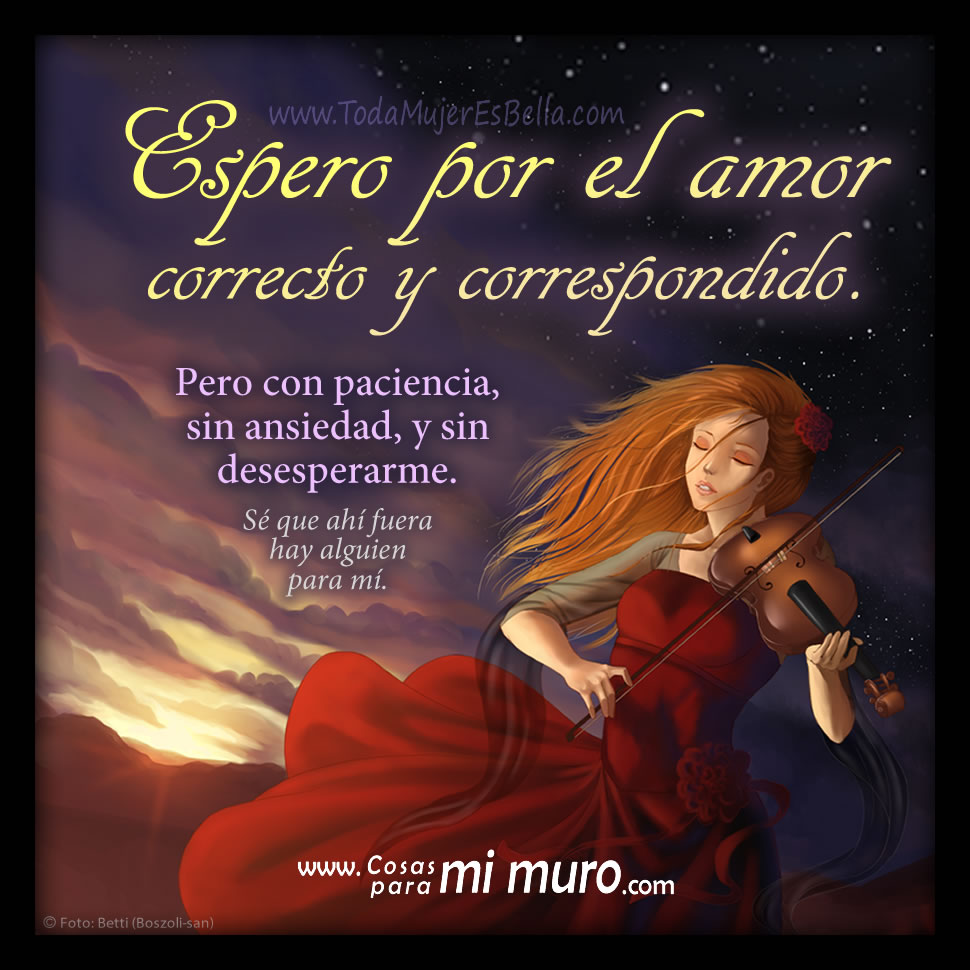 Yo esperaré por el amor correcto Yo esperaré por el amor correcto