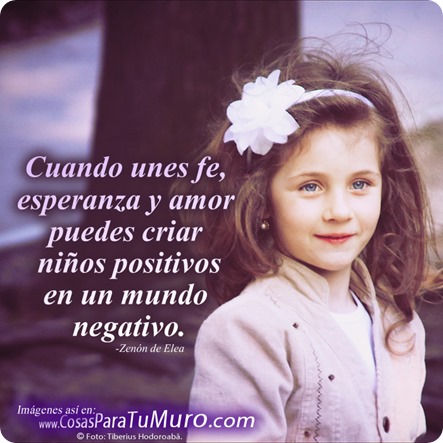 Cómo criar niños positivos. Cómo criar niños positivos.