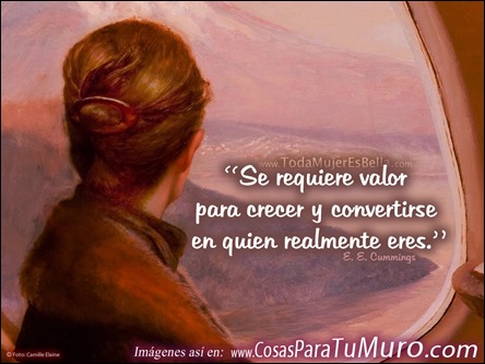 Valor para ser quien realmente eres.