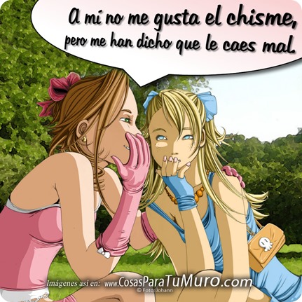 No soy chismosa, pero... No soy chismosa, pero...