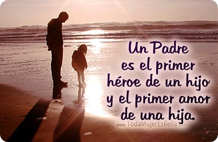 Padre, h&eacute;roe y amor