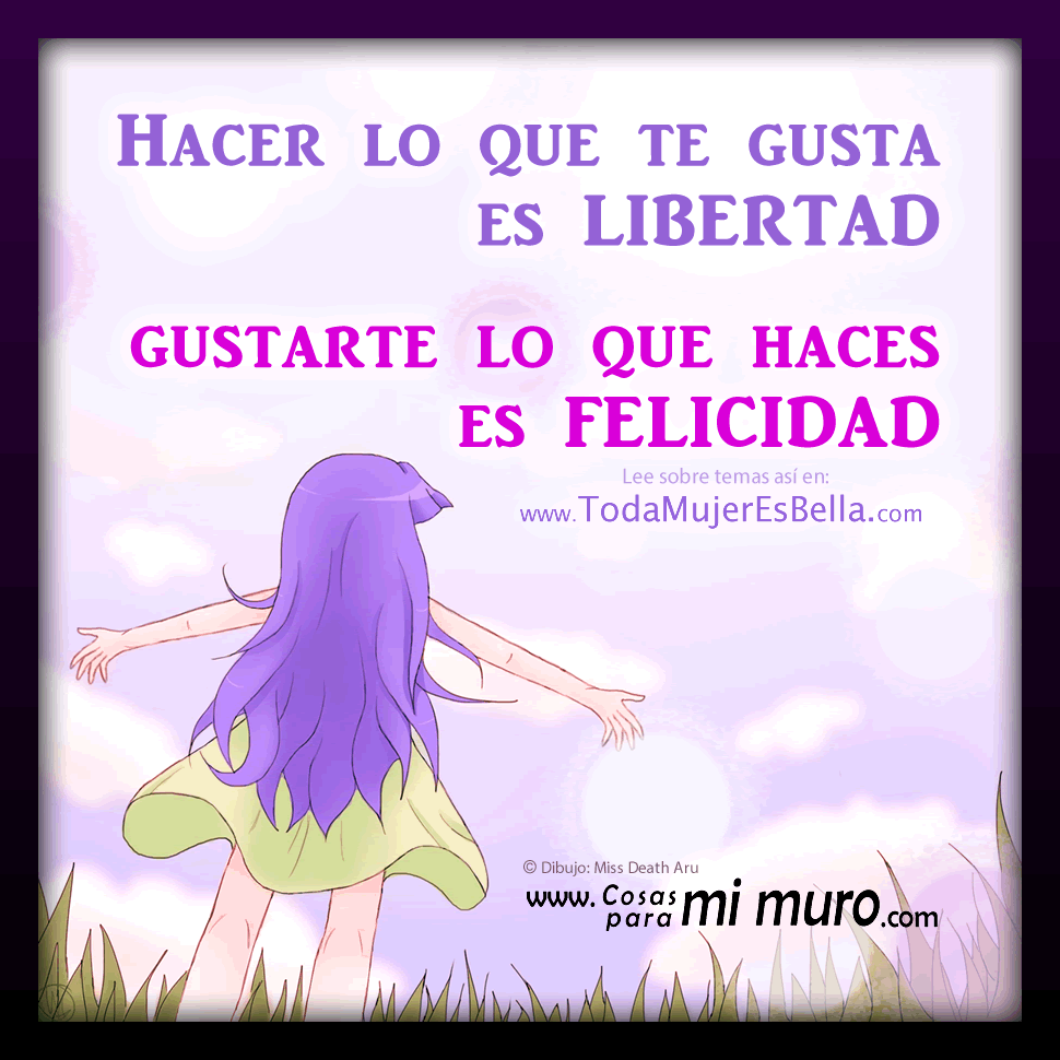 Libertad y felicidad Libertad y felicidad