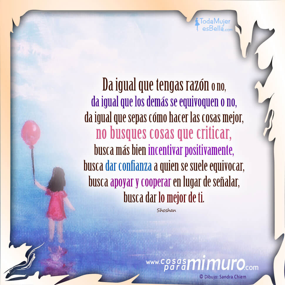Da igual que tengas razón o no Da igual que tengas razón o no