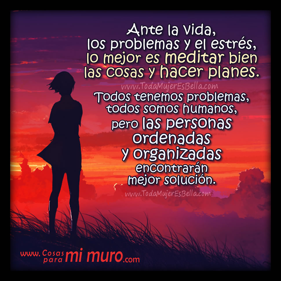 Si tienes estr&eacute;s, organ&iacute;zate