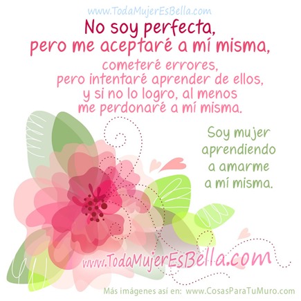 Aprendiendo a amarme a m&iacute; misma