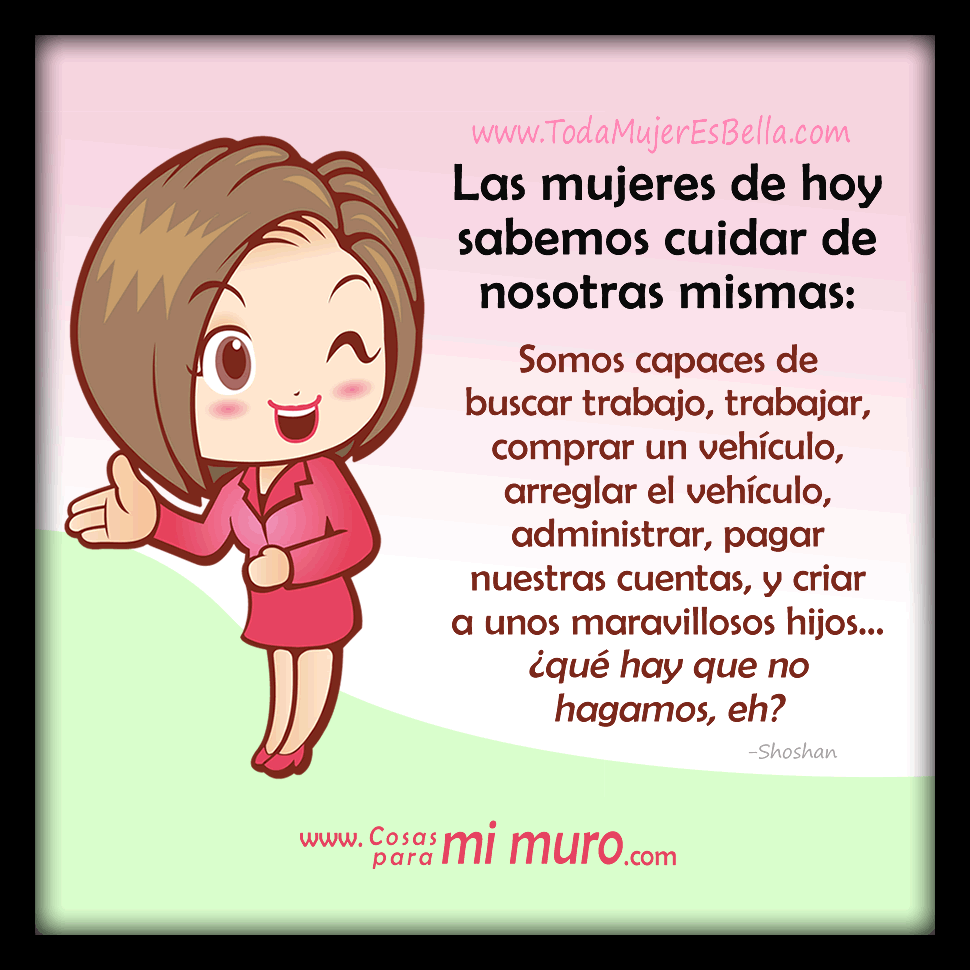 Las mujeres somos capaces