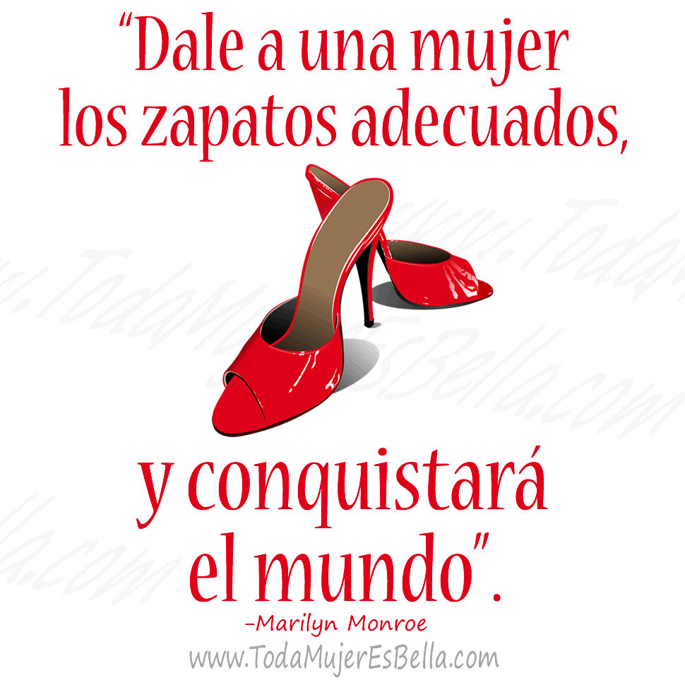 Dale a una mujer los zapatos adecuados, y conquistar&aacute; el mundo