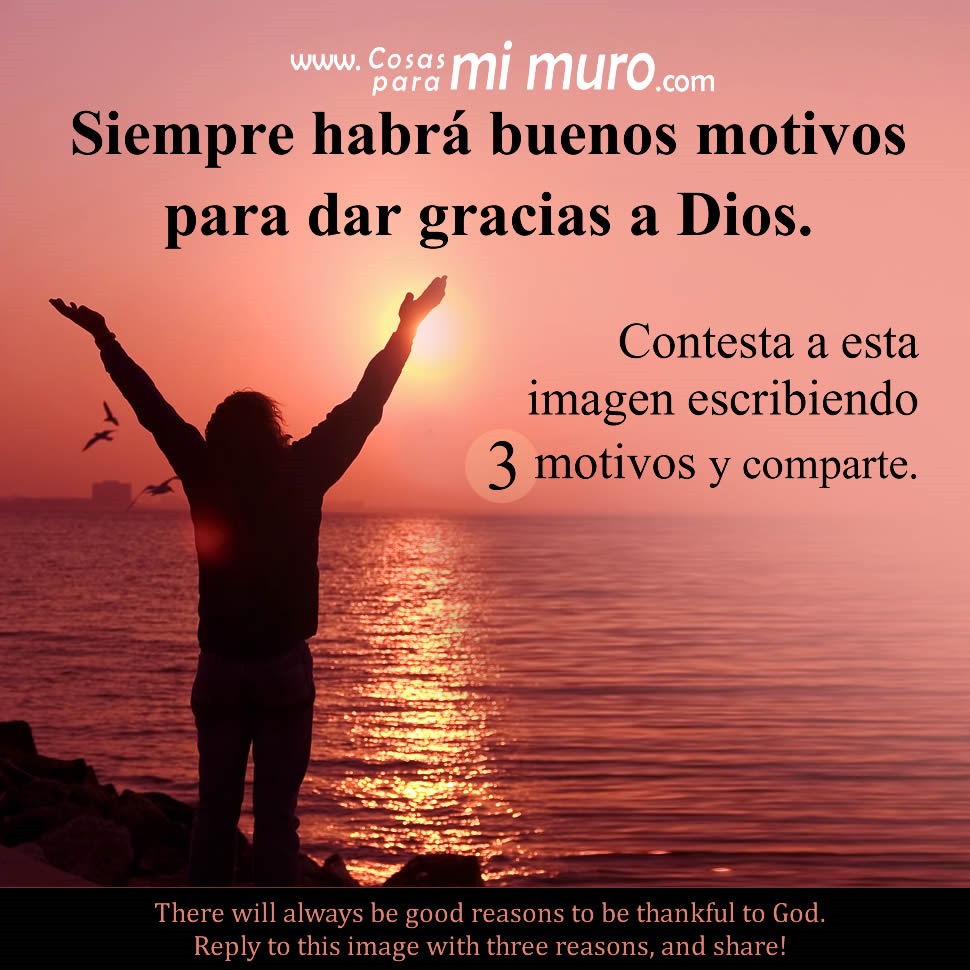 Motivos para dar gracias a Dios