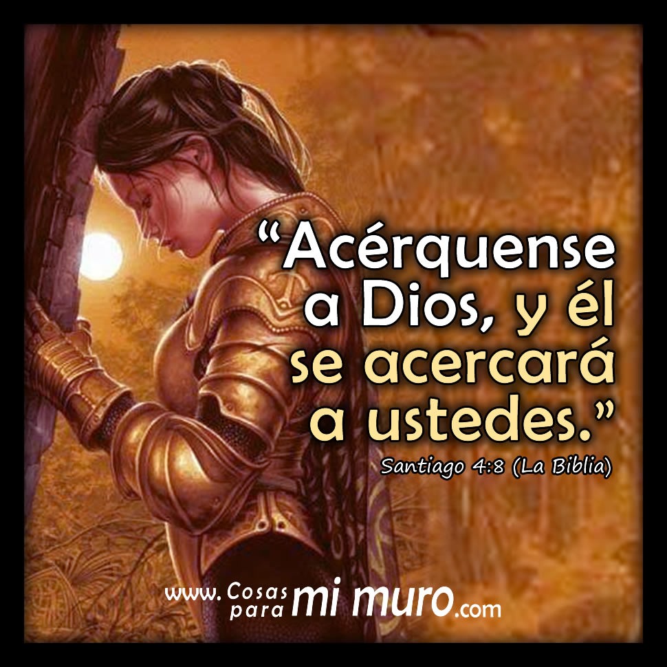 Ac&eacute;rquense a Dios, y &eacute;l se acercar&aacute; a ustedes