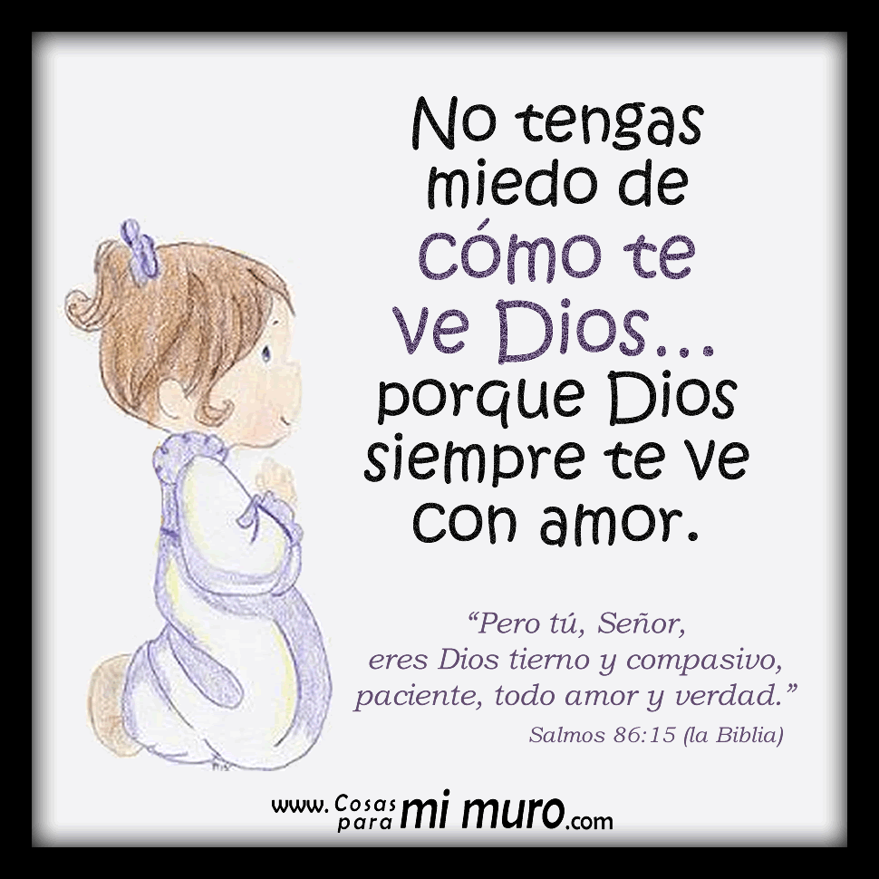 C&oacute;mo te ve Dios