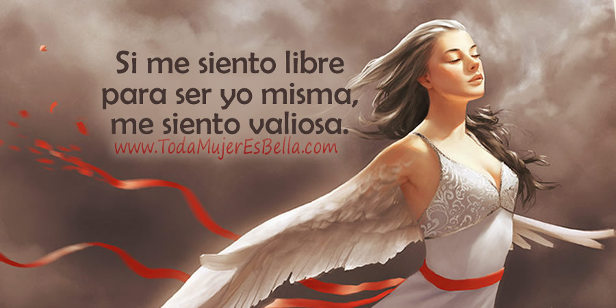 Una mujer de valor: Manifiesto a la libertad