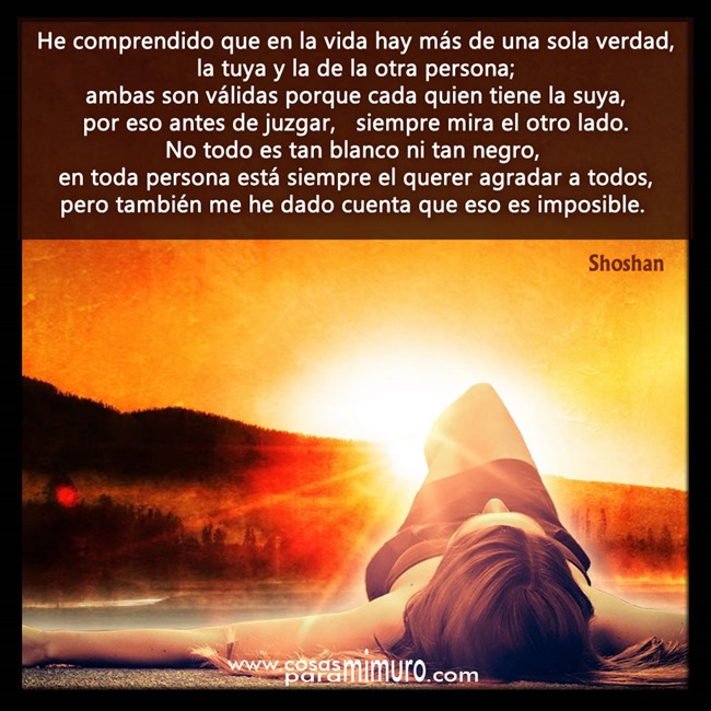 Con el tiempo he comprendido a no prejuzgar