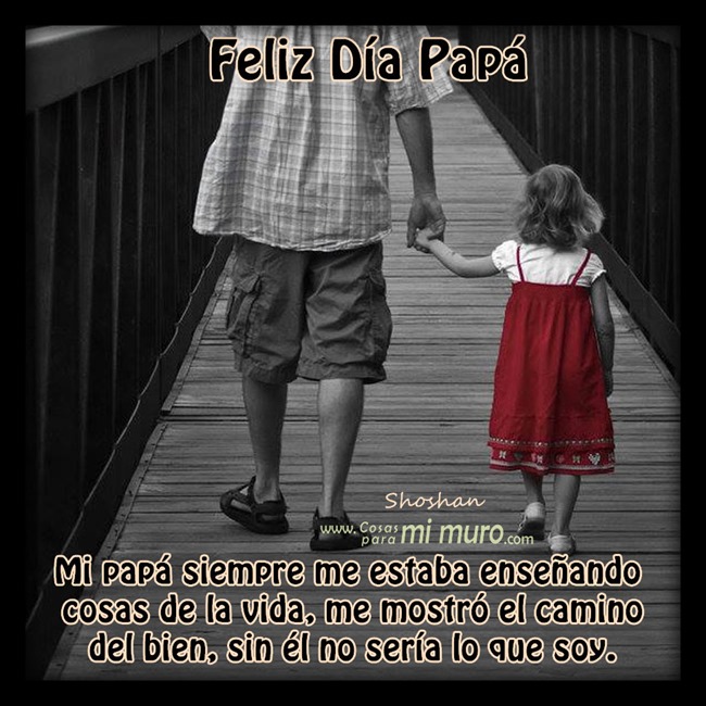 Feliz día papá Feliz día papá