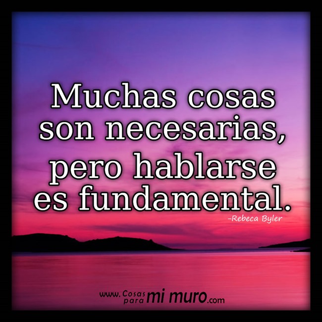 Hablarse y no callarse Hablarse y no callarse