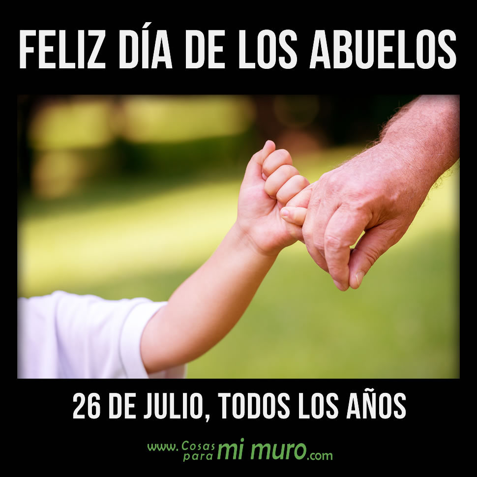 Feliz D&iacute;a de los Abuelos