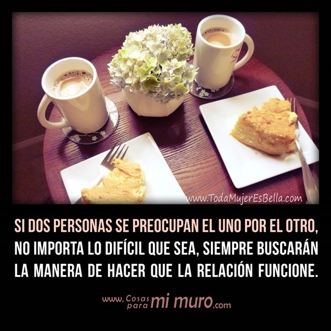 Para que la relaci&oacute;n funcione