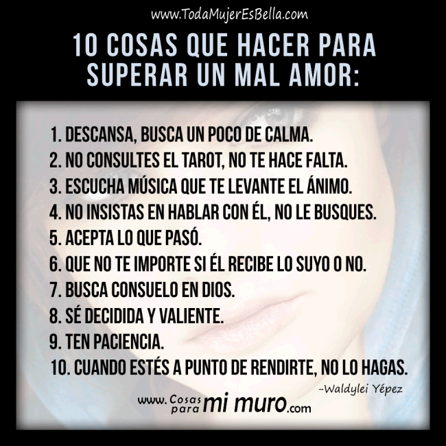 Para superar un mal amor
