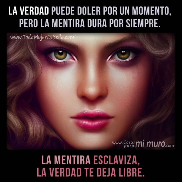 la verdad y la mentira la verdad y la mentira