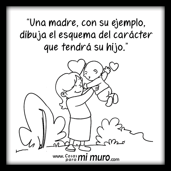 El ejemplo de una madre