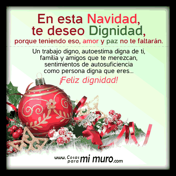 Deseo de Dignidad para Navidad Deseo de Dignidad para Navidad