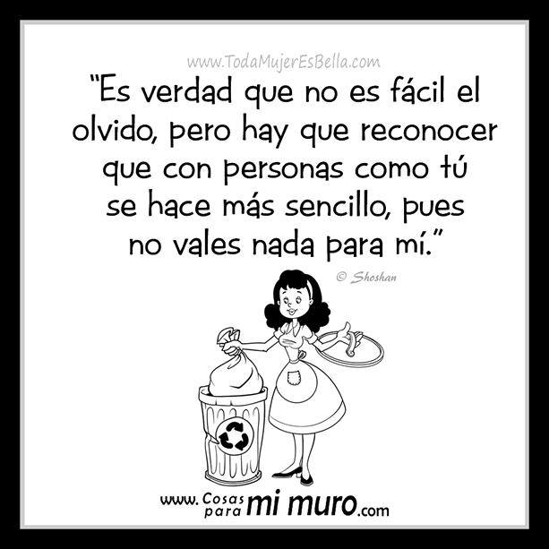 No es fácil el olvido, salvo contigo No es fácil el olvido, salvo contigo
