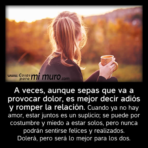 A veces es mejor romper la relaci&oacute;n