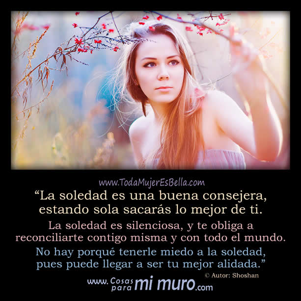La soledad es buena consejera