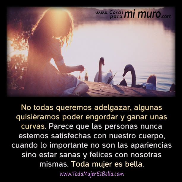 no todas las mujeres queremos adelgazar