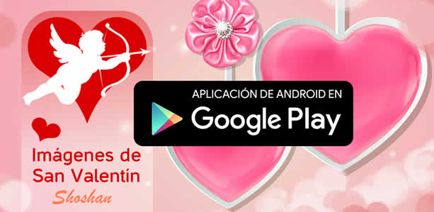 Aplicaci&oacute;n android para SanValent&iacute;n