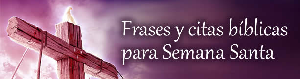 Frases de Semana Santa