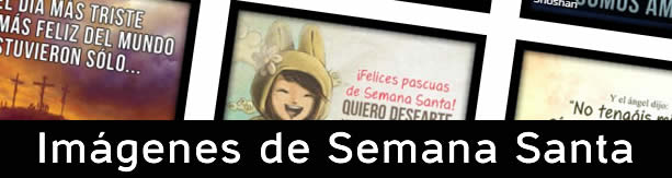 Im&aacute;genes de Semana Santa y Pascua