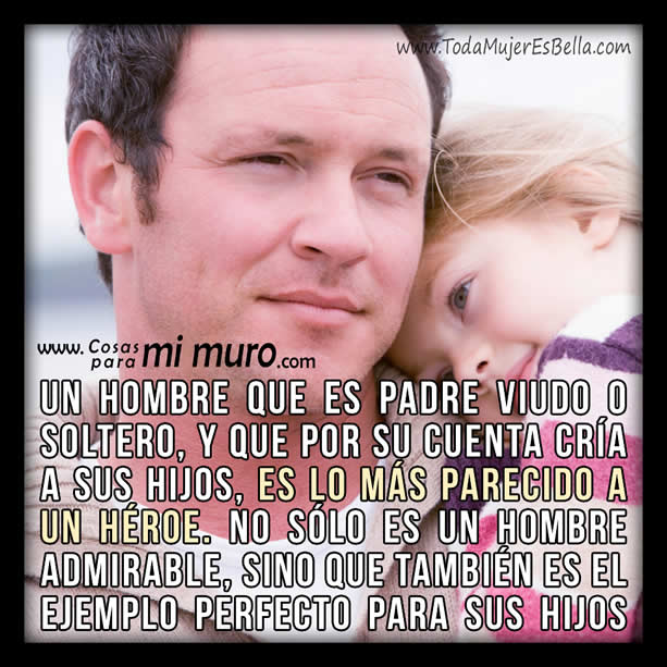 Padre viudo o soltero que cr&iacute;a a sus hijos