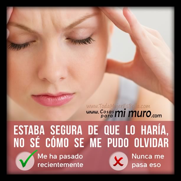 Encuesta, ¿se te olvidan las cosas que tenías que hacer? Encuesta, ¿se te olvidan las cosas que tenías que hacer?