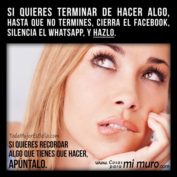 Consejo por si tienes que terminar de hacer algo Consejo por si tienes que terminar de hacer algo