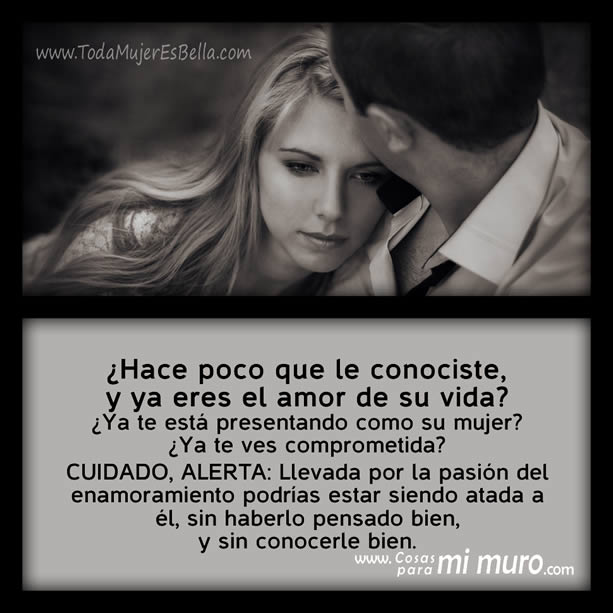 &iquest;Hace poco que le conociste, y ya eres el amor de su vida? 